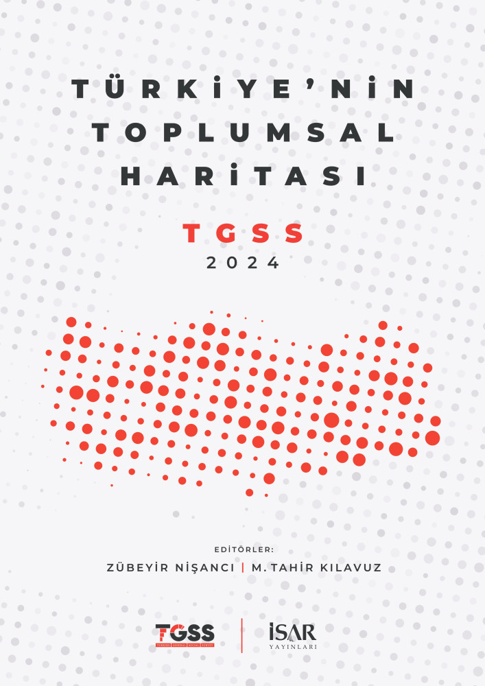 Türkiye'nin Toplumsal Haritası: TGSS 2024