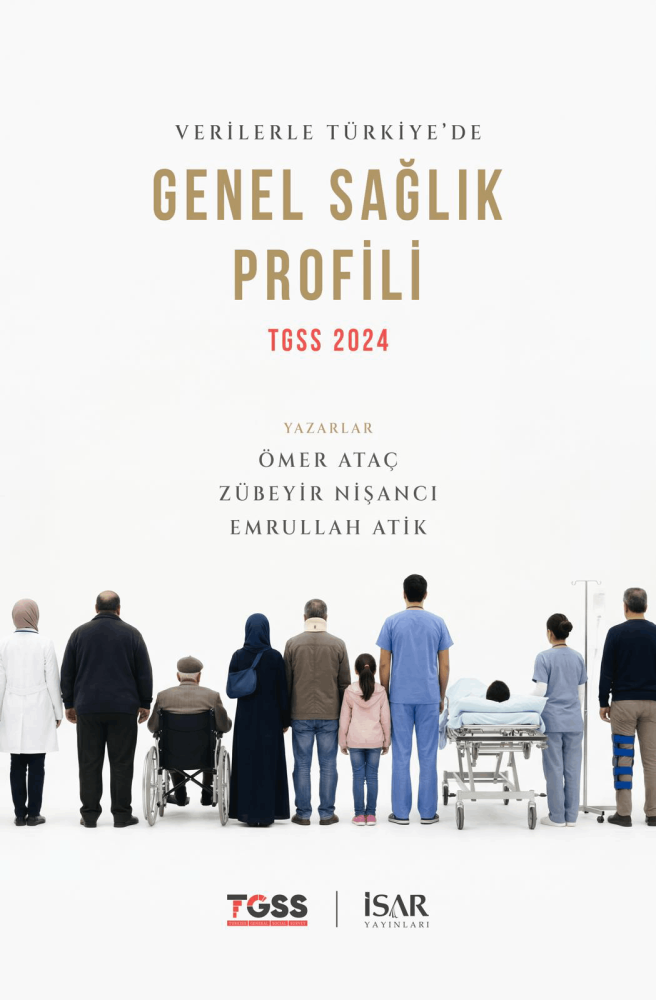 Verilerle Türkiye'de Genel Sağlık Profili