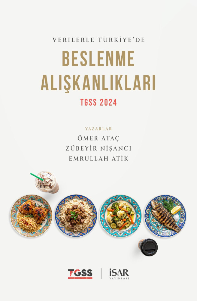Verilerle Türkiye’de Beslenme Alışkanlıkları